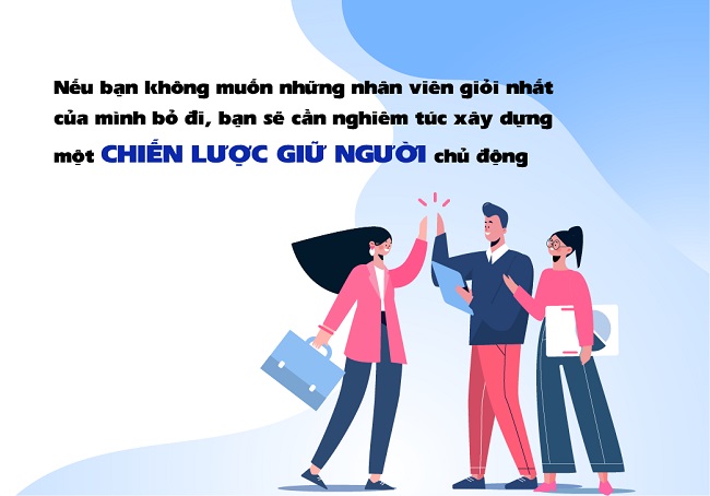 giữ chân nhân tài